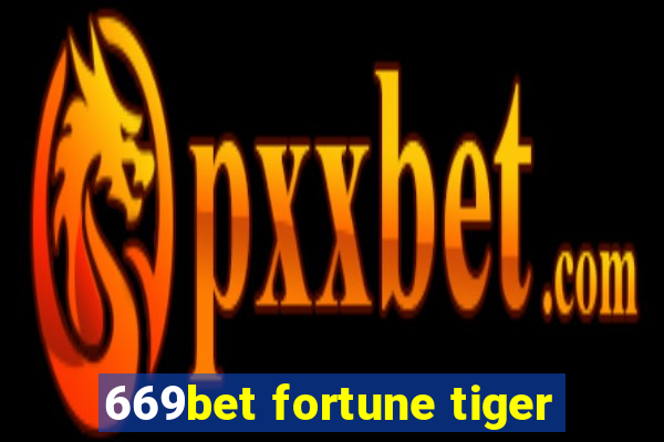 669bet fortune tiger